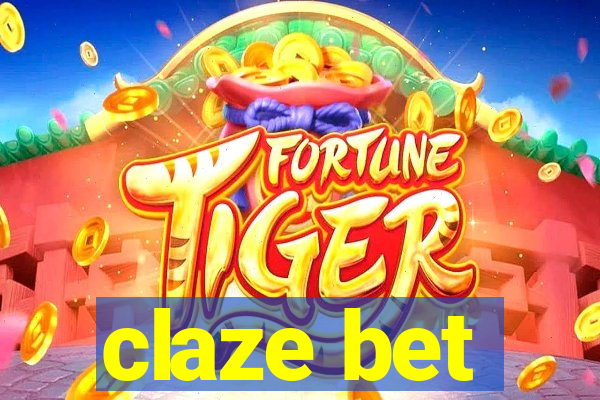 claze bet